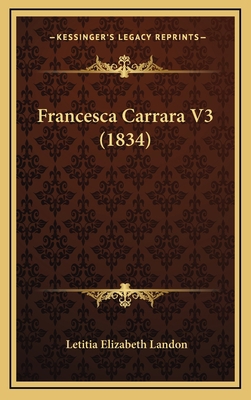 Francesca Carrara V3 (1834) 1166665690 Book Cover