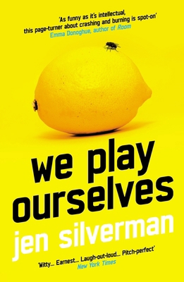 We Play Ourselves 1838954333 Book Cover