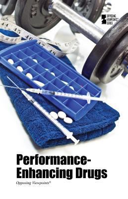 Performance-Enhancing Drugs 0737772808 Book Cover