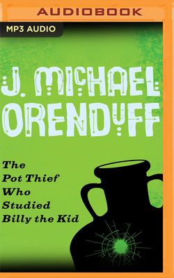 The Pot Thief Who Studied Billy the Kid 1713561212 Book Cover