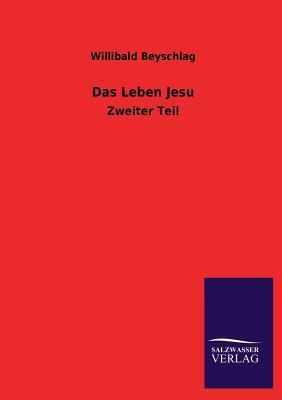Das Leben Jesu [German] 3846043729 Book Cover