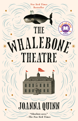 The Whalebone Theatre: A Read with Jenna Pick 0593467159 Book Cover