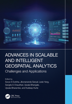Advances in Scalable and Intelligent Geospatial... 1032220325 Book Cover