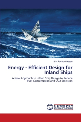 Energy - Efficient Design for Inland Ships 6205508303 Book Cover