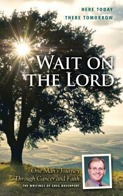 Wait on the Lord 1626972915 Book Cover