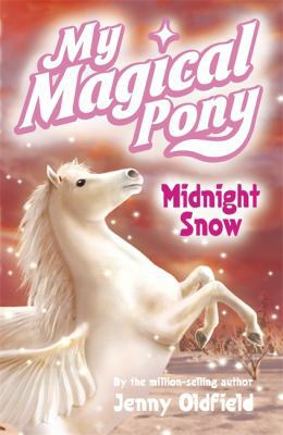 My Magical Pony 04: Midnight Snow 0340910763 Book Cover