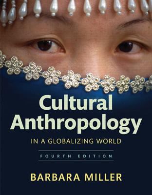 Cultural Anthropology in a Globalizing World Pl... 013451890X Book Cover