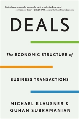 Deals: The Economic Structure of Business Trans... 0674303539 Book Cover