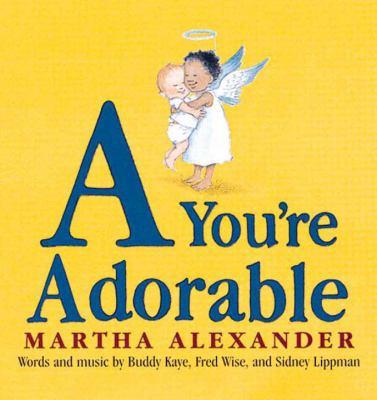 A You're Adorable 076360674X Book Cover