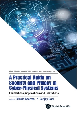 Practical Guide Security and Privacy Cyber-Phys... 9811273545 Book Cover