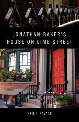 Jonathan Baker's House on Lime Street 1450720110 Book Cover