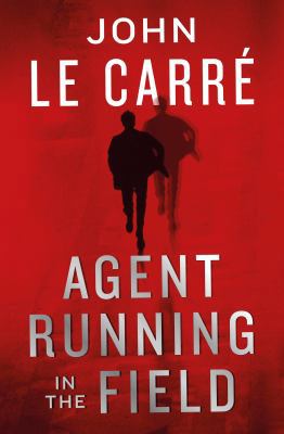 Agent Running in the Field 0241401232 Book Cover