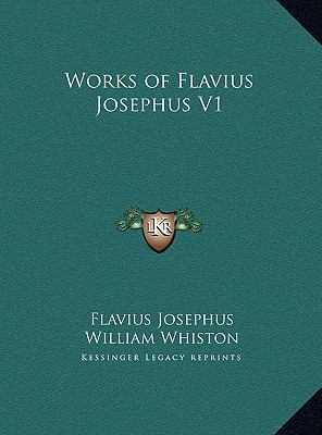 Works of Flavius Josephus V1 1169806236 Book Cover