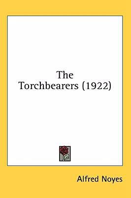 The Torchbearers (1922) 1436523974 Book Cover