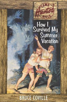 How I Survived My Summer Vacation 1091673888 Book Cover