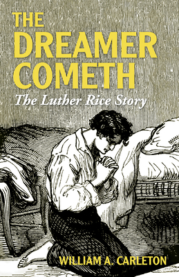 The Dreamer Cometh 1532688520 Book Cover