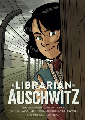 The Librarian of Auschwitz: The Graphic Novel 1250842999 Book Cover