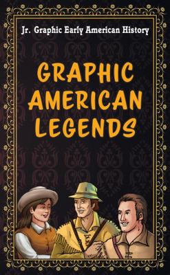 Graphic American Legends 164282836X Book Cover