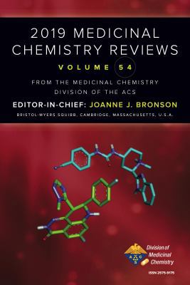 2019 Medicinal Chemistry Reviews : Volume 54