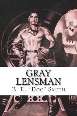 Gray Lensman 1721500235 Book Cover