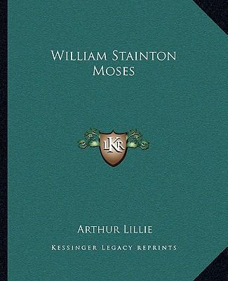 William Stainton Moses 1162862041 Book Cover
