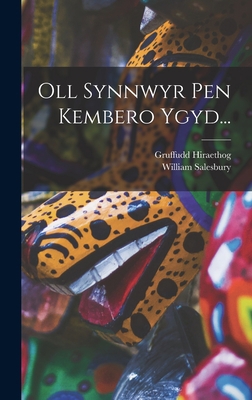 Oll Synnwyr Pen Kembero Ygyd... [Welsh] B0BNNWBMXK Book Cover