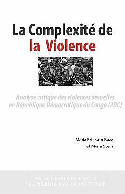 La Complexité de la Violence [French] 9171066802 Book Cover