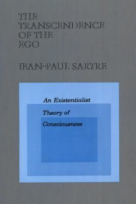 The Transcendence of the Ego: An Existentialist... 0809015455 Book Cover