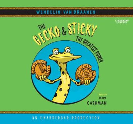 The Gecko and Sticky: The Greatest Power 0739379240 Book Cover