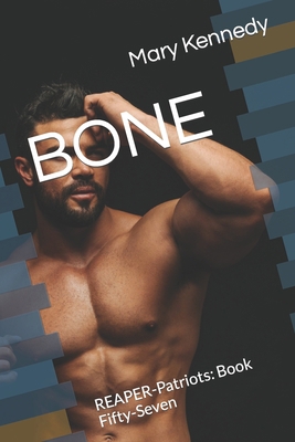 Bone: REAPER-Patriots: Book Fifty-Seven B0C47W3FHP Book Cover