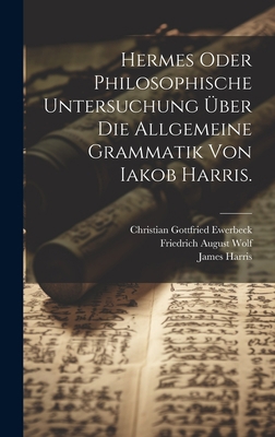 Hermes oder philosophische Untersuchung über di... [German] 1020964170 Book Cover