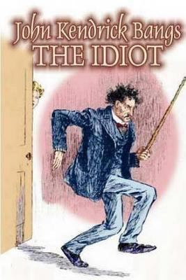 The Idiot 1978248296 Book Cover