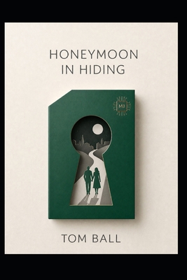 Honeymoon in Hiding B0GZC3SLQC Book Cover