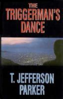 The Triggerman's Dance [Large Print] 078620897X Book Cover