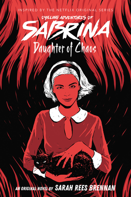 Daughter of Chaos (Chilling Adventures of Sabri... 1338326066 Book Cover
