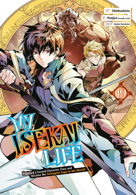 My Isekai Life 19: I Gained a Second Character ... 1646093402 Book Cover