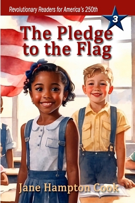 The Pledge to the Flag: Revolutionary Readers f...            Book Cover