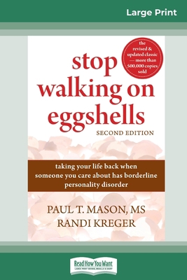 Stop Walking on Eggshells: Taking Your Life Bac... [Large Print] 0369312910 Book Cover