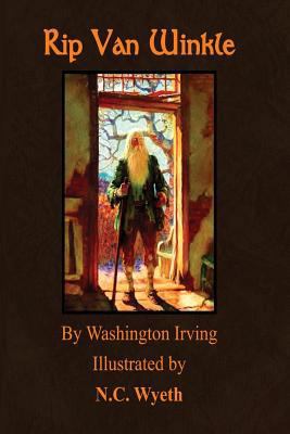 Rip Van Winkle: Illustrated by N.C. Wyeth 1973868474 Book Cover