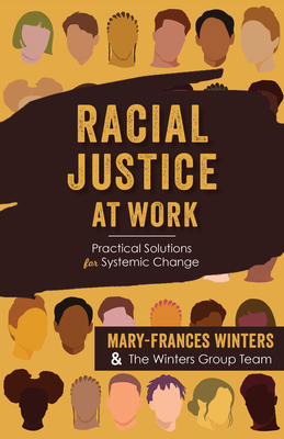 Racial Justice at Work: Practical Solutions for... 1523003626 Book Cover