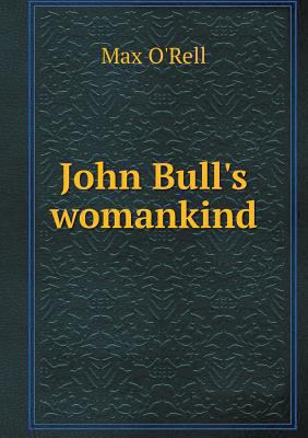 John Bull's womankind 5518993447 Book Cover