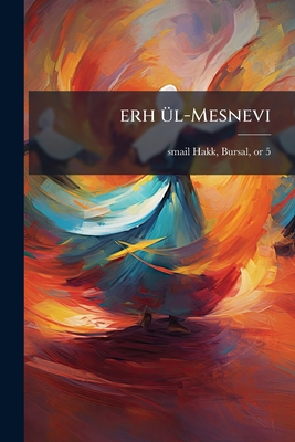 erh ül-Mesnevi: 2 [Turkish] 1178567850 Book Cover