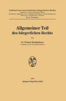 Allgemeiner Teil Des Bürgerlichen Rechts [German] 3662278944 Book Cover