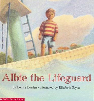 Albie The Lifeguard 0590445863 Book Cover