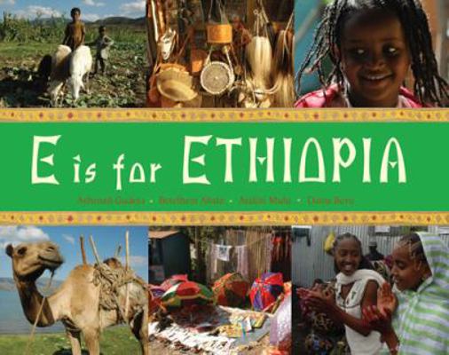 E Is for Ethiopia 184507825X Book Cover