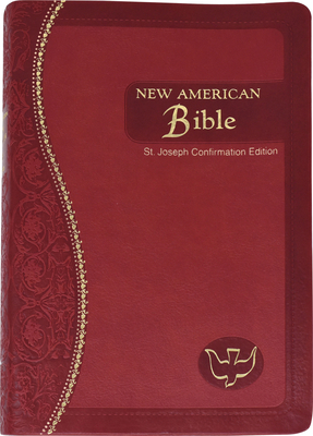 St. Joseph Confirmation Bible-Nab 1937913716 Book Cover