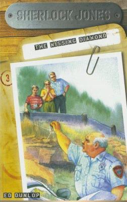 Sherlock Jones: Missing Diamond 1591663164 Book Cover