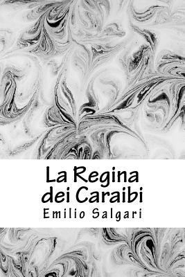 La Regina dei Caraibi [French] 1986332144 Book Cover