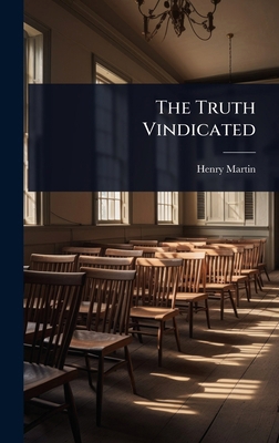 The Truth Vindicated 1023687097 Book Cover