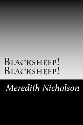 Blacksheep! Blacksheep! 1502830833 Book Cover